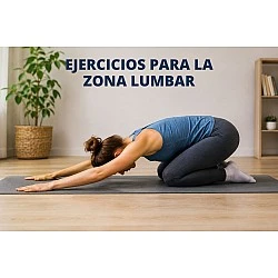 Ejercicios para la zona lumbar: rutina para prevenir el dolor