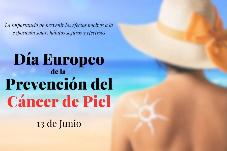13 de junio Día europeo de la prevención del cáncer de piel fondo desenfocado del rostro de una mujer con una pamela tomando el sol en la playa a un lado, y el texto del dia europeo de la prevención del cancer de piel al otro lado